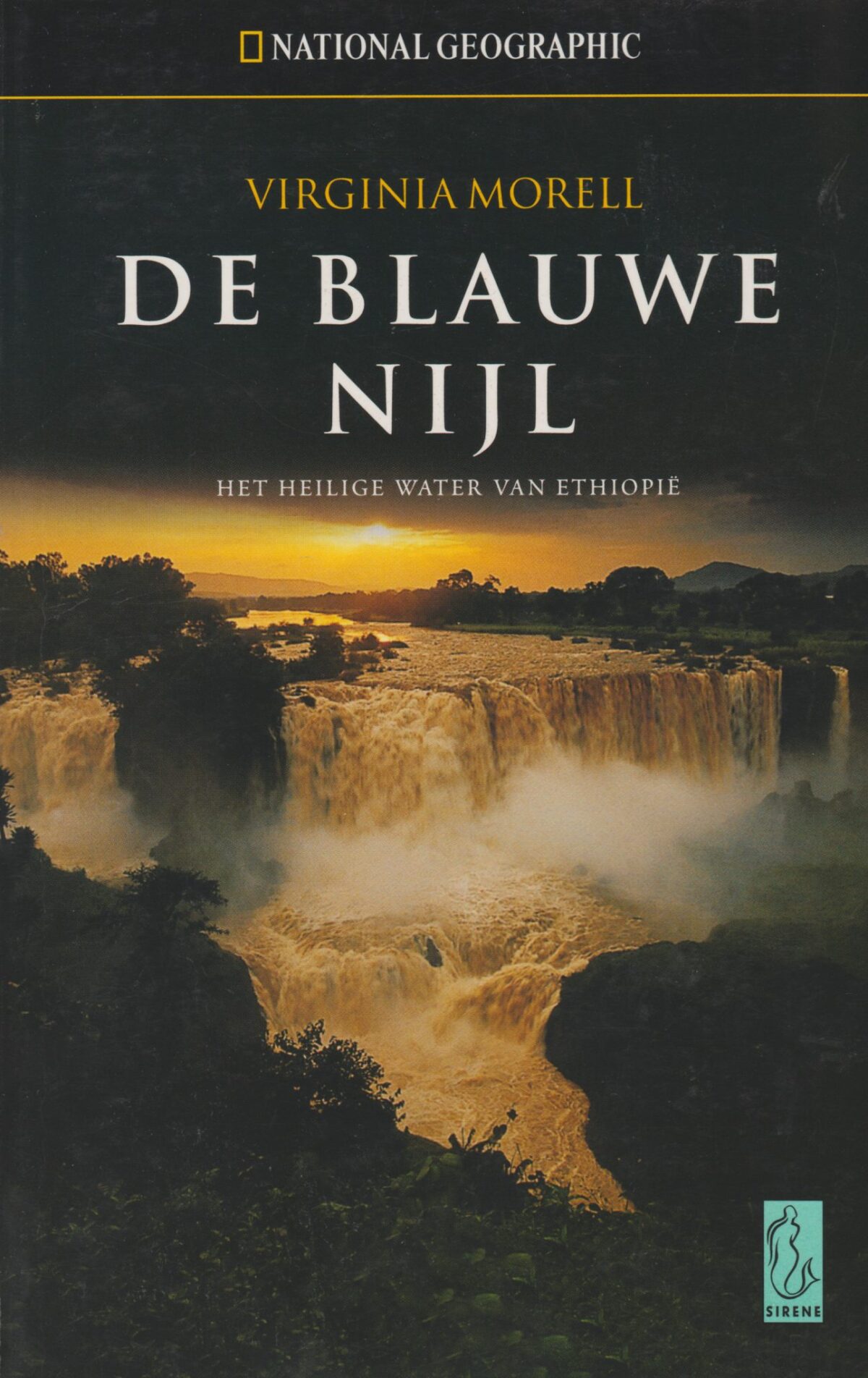 De Blauwe Nijl - Het Heilige water van Ethiopië -