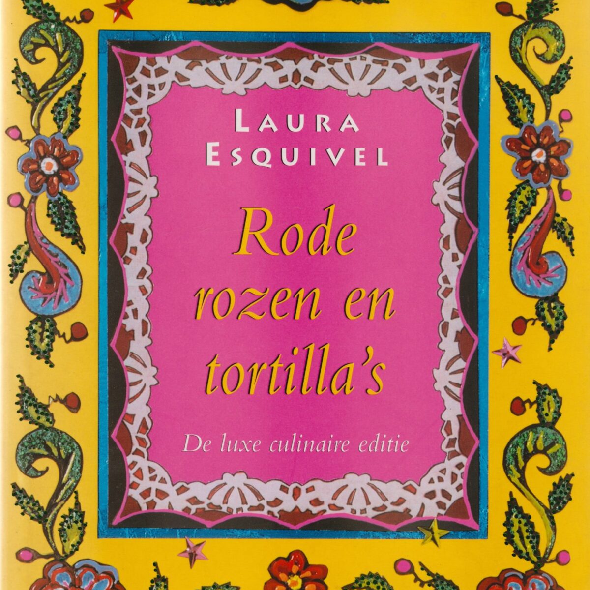 Rode rozen en tortilla's