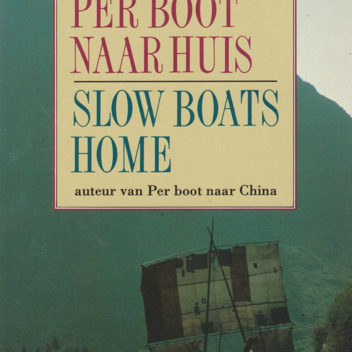 Per boot naar huis / Slow Boats Home