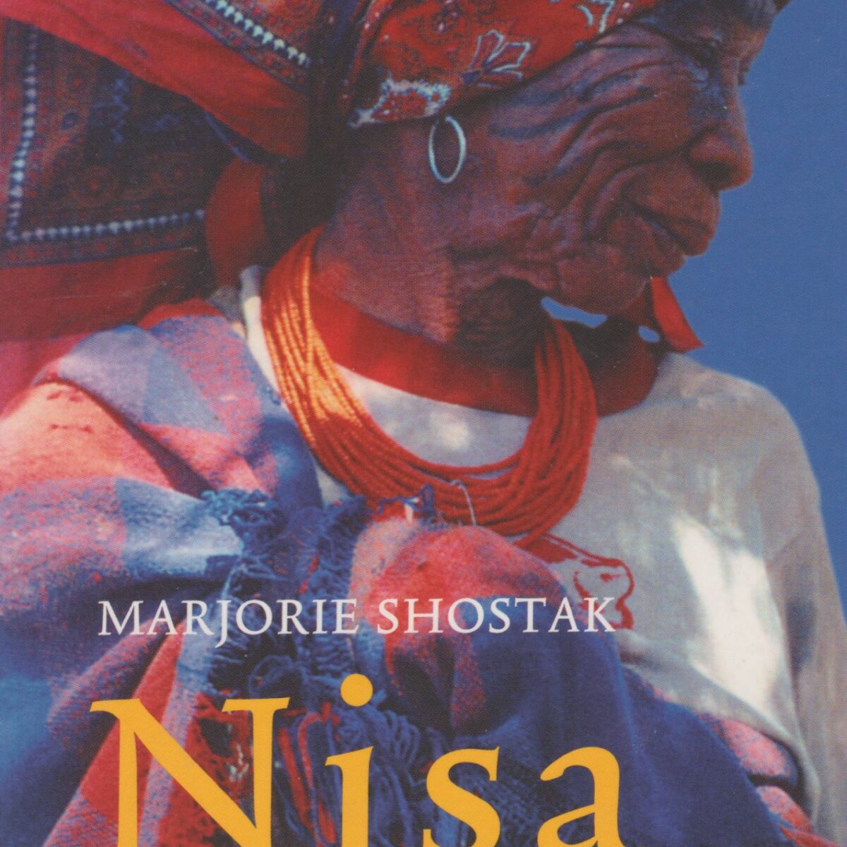 Nisa - Het leven van een !Kungvrouw -