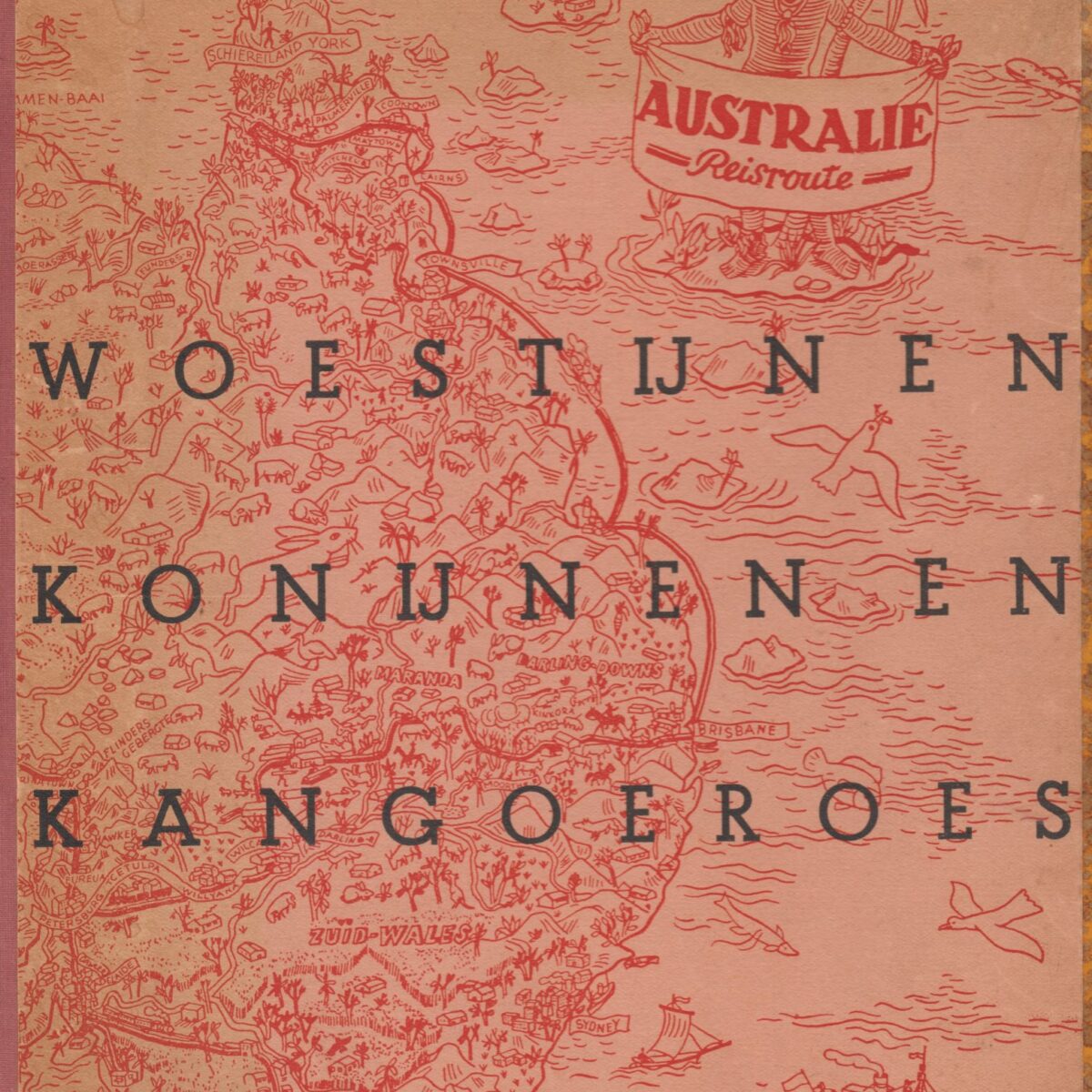 Woestijnen konijnen en kangoeroes - Ontdekkingstochten in steppe en bush -