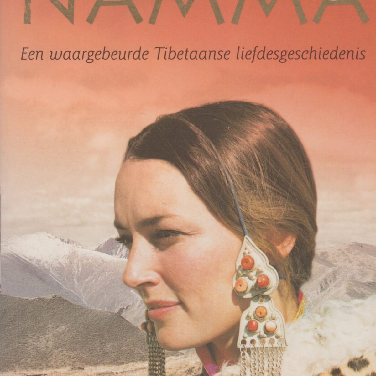 Namma - Een waargebeurde Tibetaanse liefdesgeschiedenis -