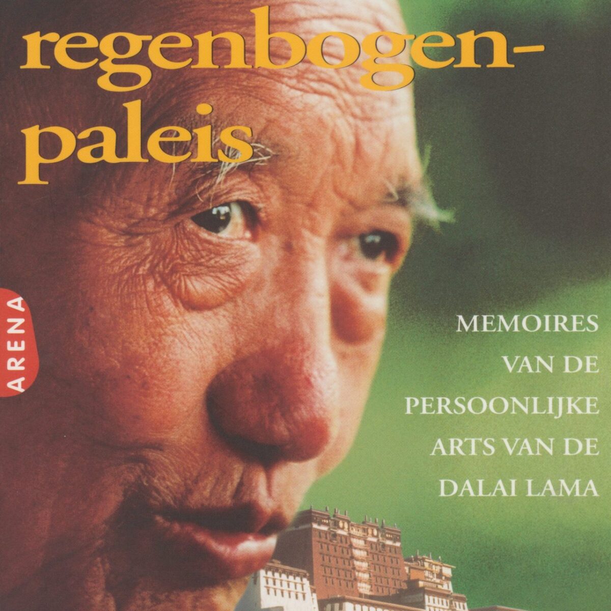 Het regenbogen-paleis - Memoires van de persoonlijke arts van de Dalai Lama -