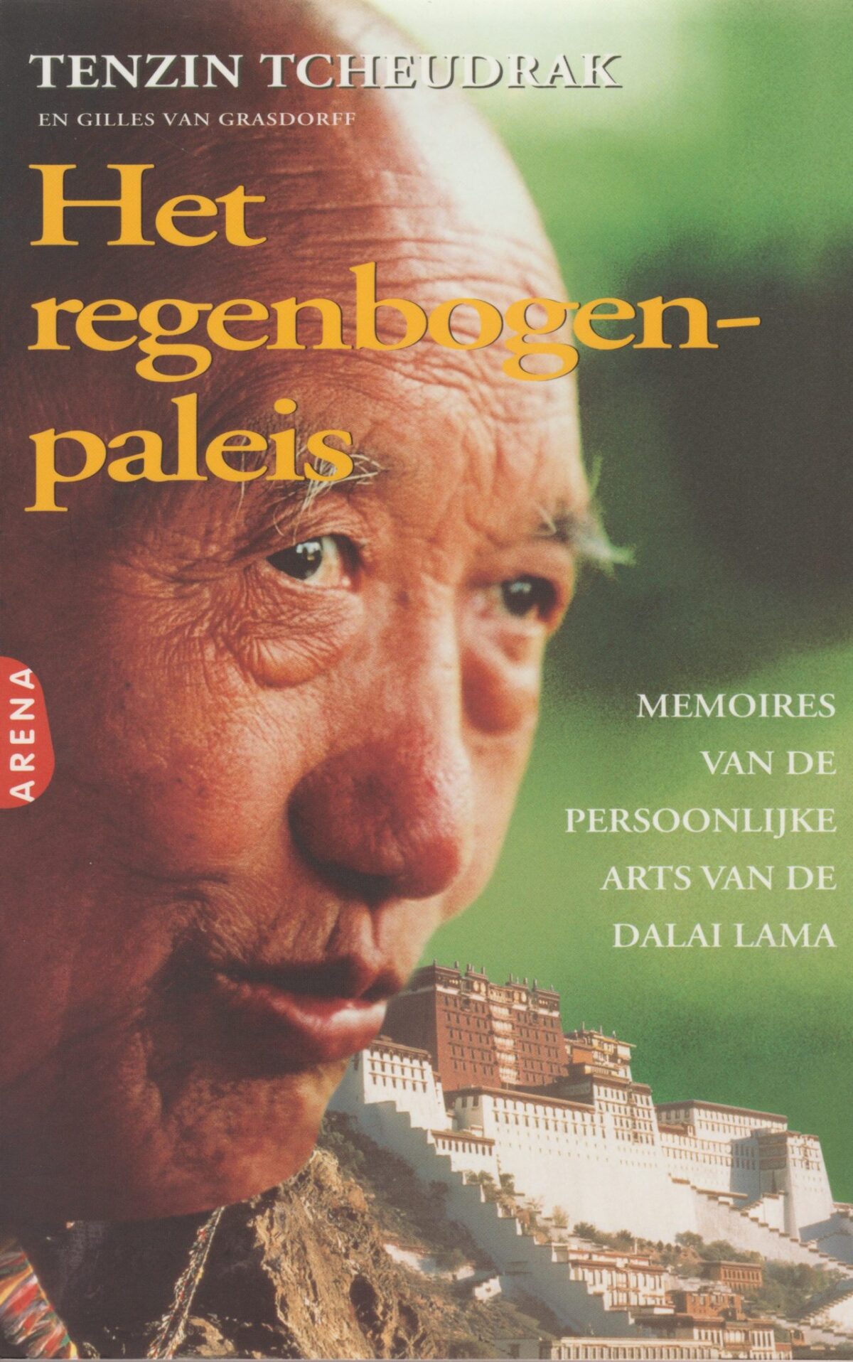 Scan_20171009 Het regenbogen-paleis - Memoires van de persoonlijke arts van de Dalai Lama -