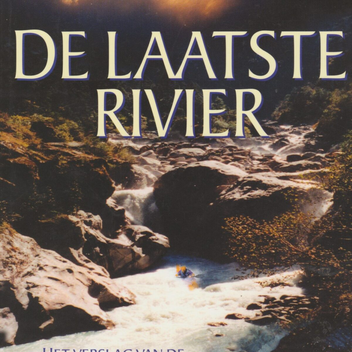 De laatste rivier