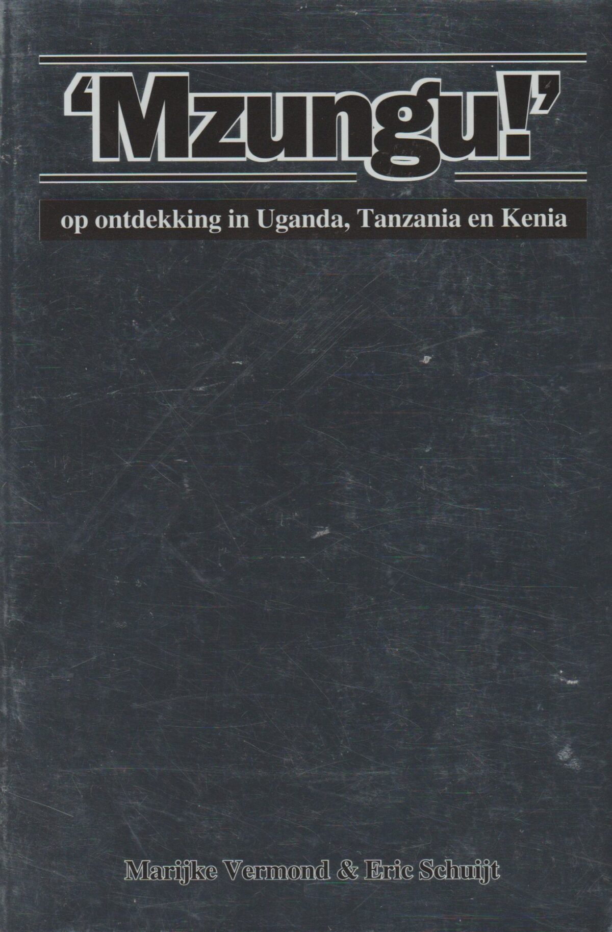 Scan_20171031-2 Mzungu!' - op ontdekking in Uganda, Tanzania en Kenia -