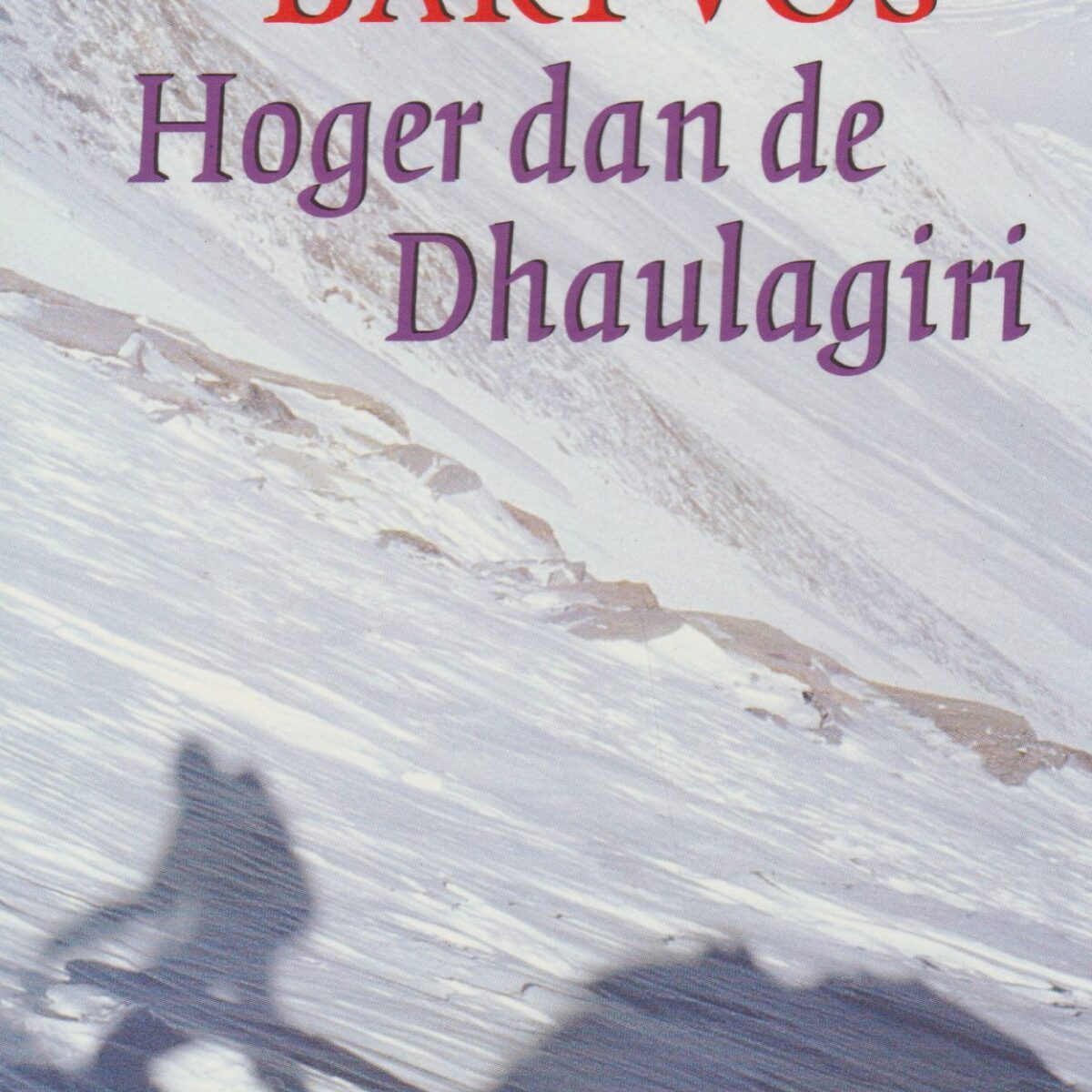Hoger dan de Dhaulagiri
