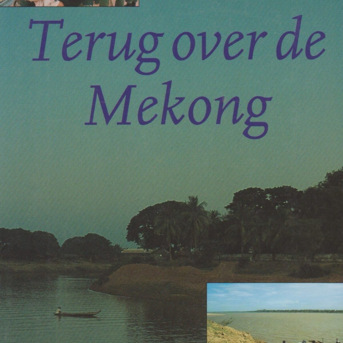 Terug over de Mekong