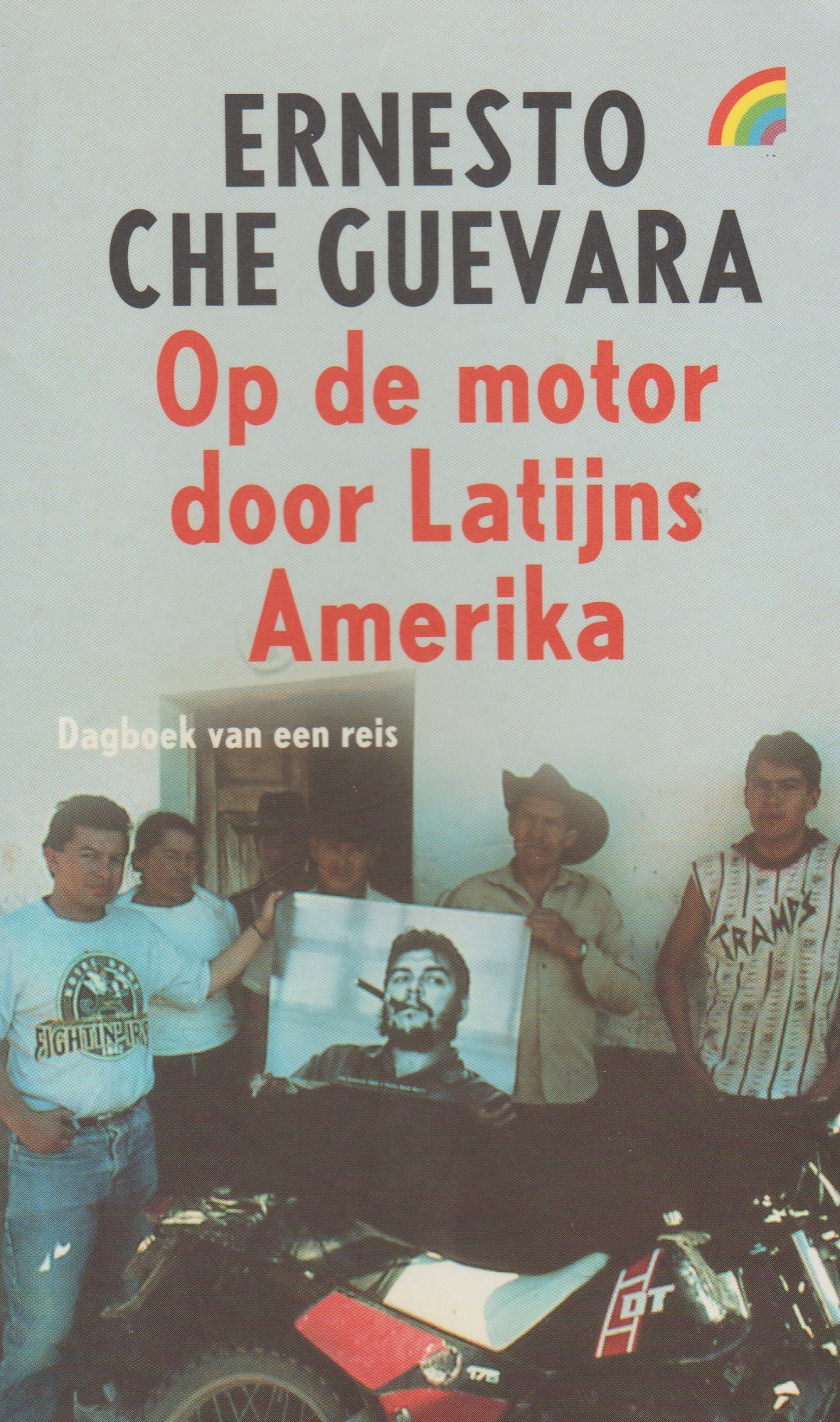Scan_20180201-2 Op de motor door Latijns-Amerika - 'The Motorcycle Diaries' -