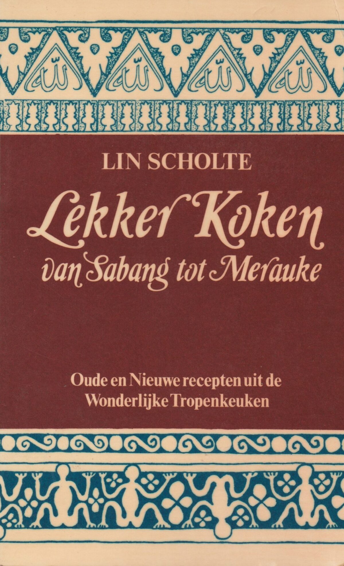 Lekker koken van Sabang tot Merauke