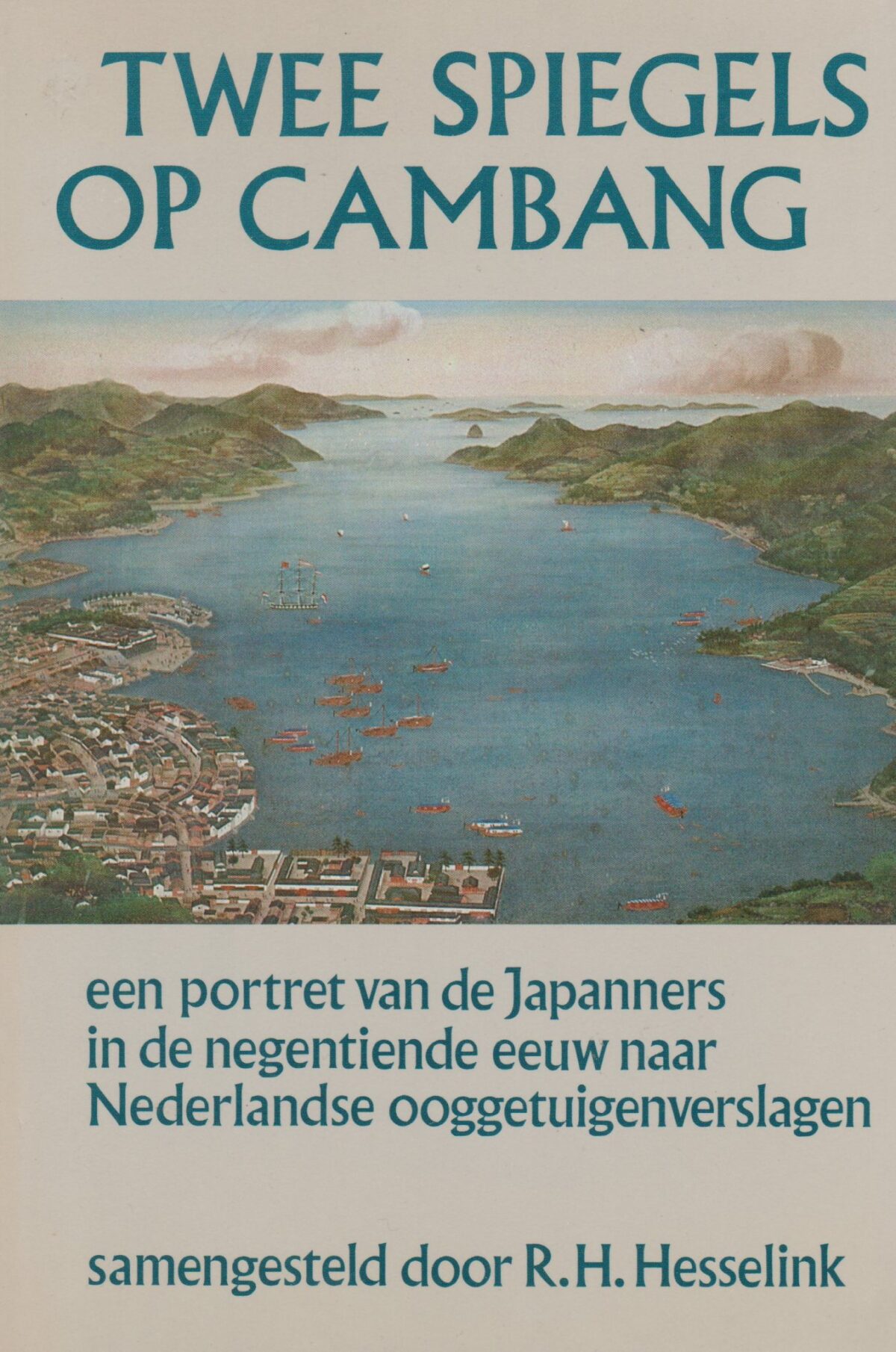 Scan_20180402-14 Twee spiegels op Cambang - een portret van de Japanners in de negentiende eeuw naar Nederlandse ooggetuigenverslagen -