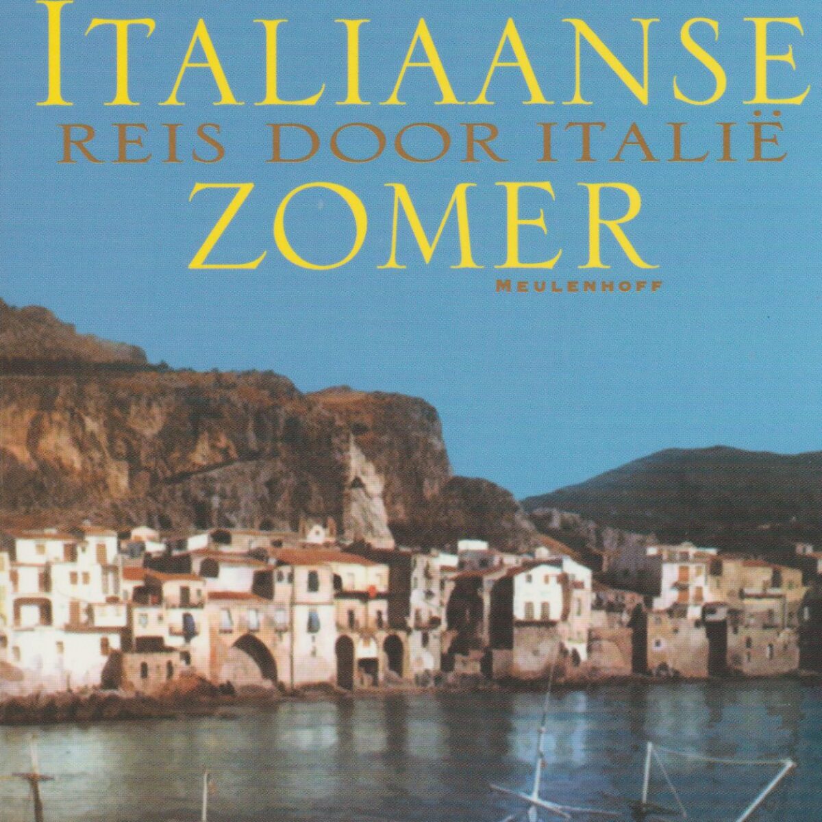 Een Italiaanse zomer - Een literaire reis door Italië -