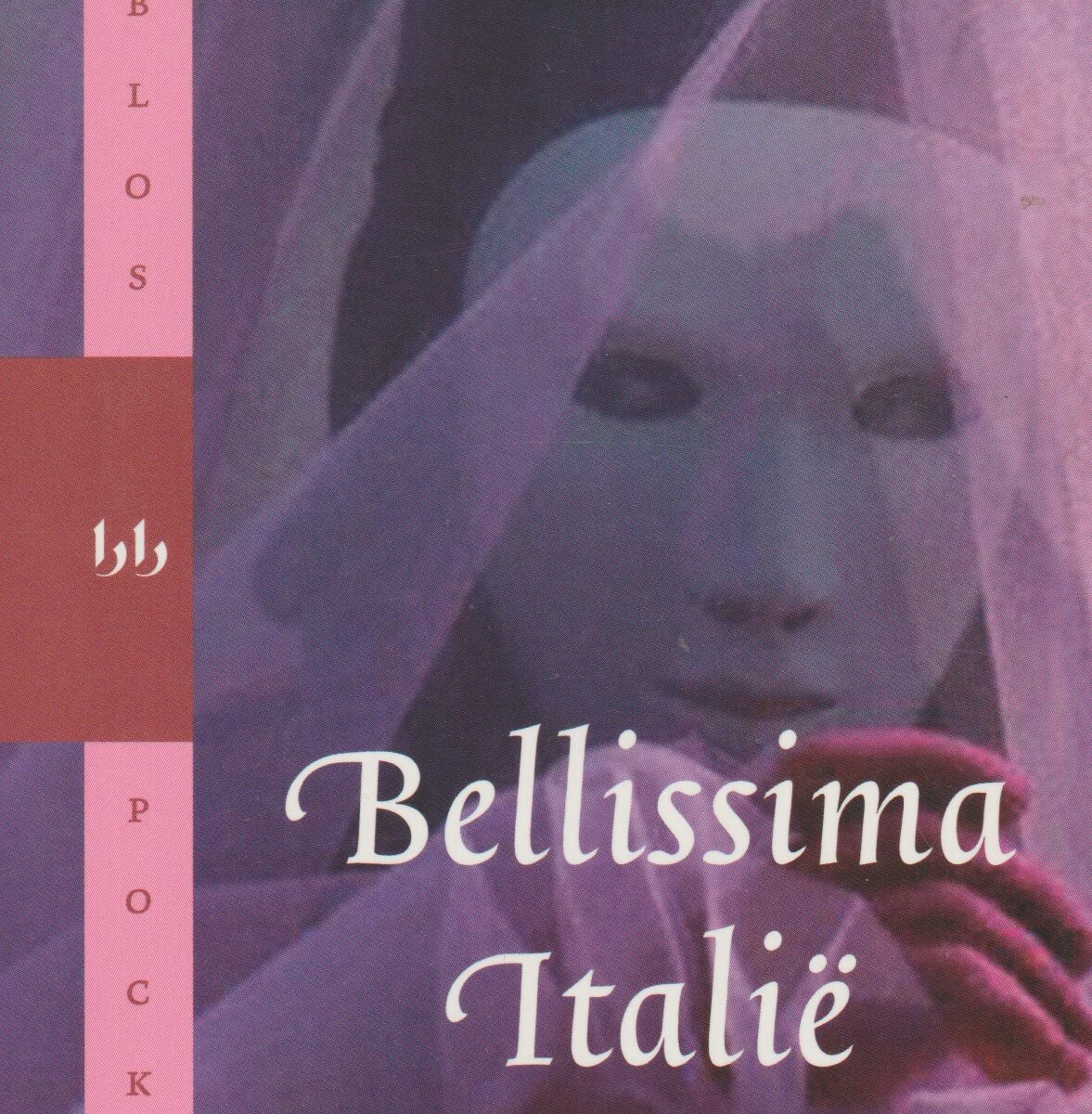 Bellissima Italië - In Italië kun je alles en iedereen veranderen, behalve de Italianen! -