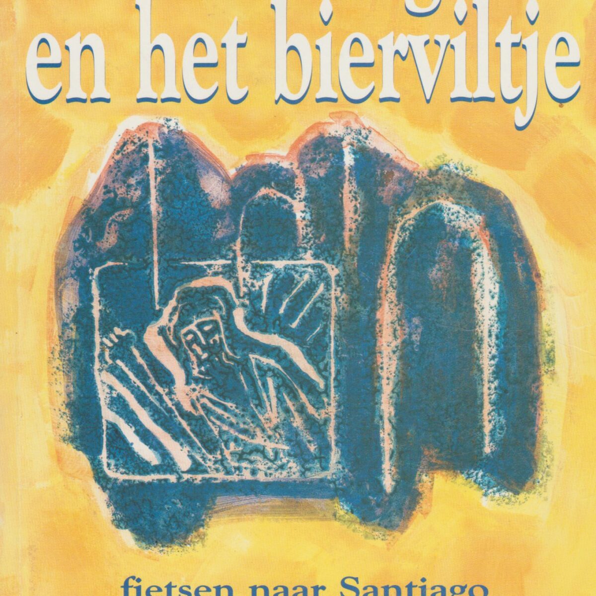 De heilige en het bierviltje - fietsen naar Santiago -