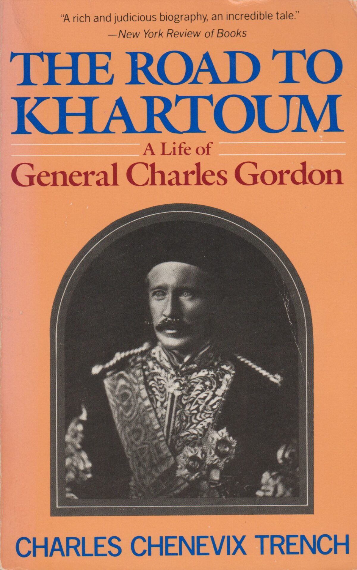 Scan_20180527-3 The Road to Khartoum - A Life of General Charles Gordon -
