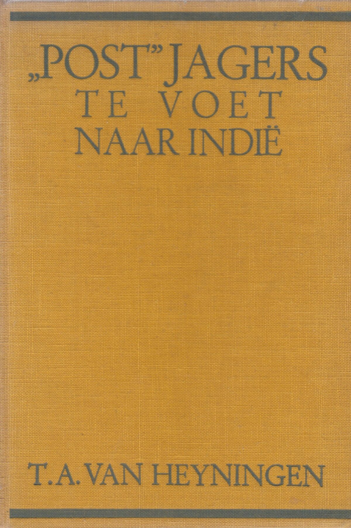 Scan_20181020-2 "Post"jagers te voet naar Indië