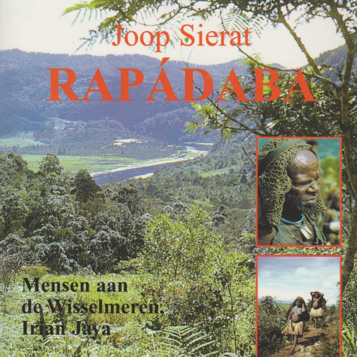 Scan_20181112-4 Rapádaba - Mensen aan de Wisselmeren, Irian Jaya -