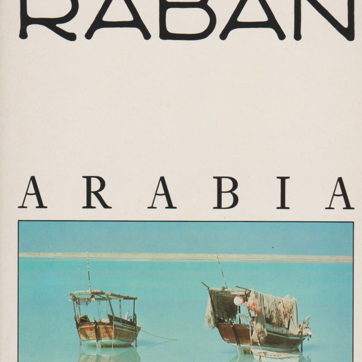 Arabia - Arabia through the looking glass -