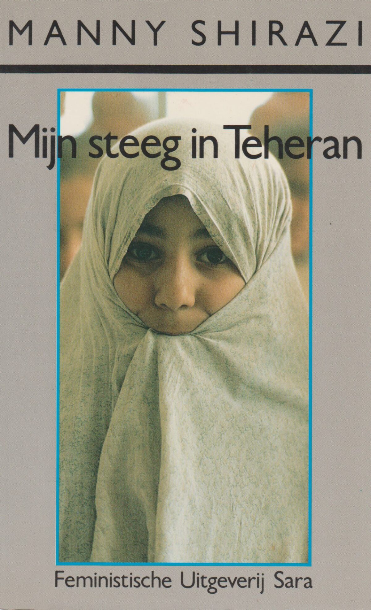 Mijn steeg in Teheran