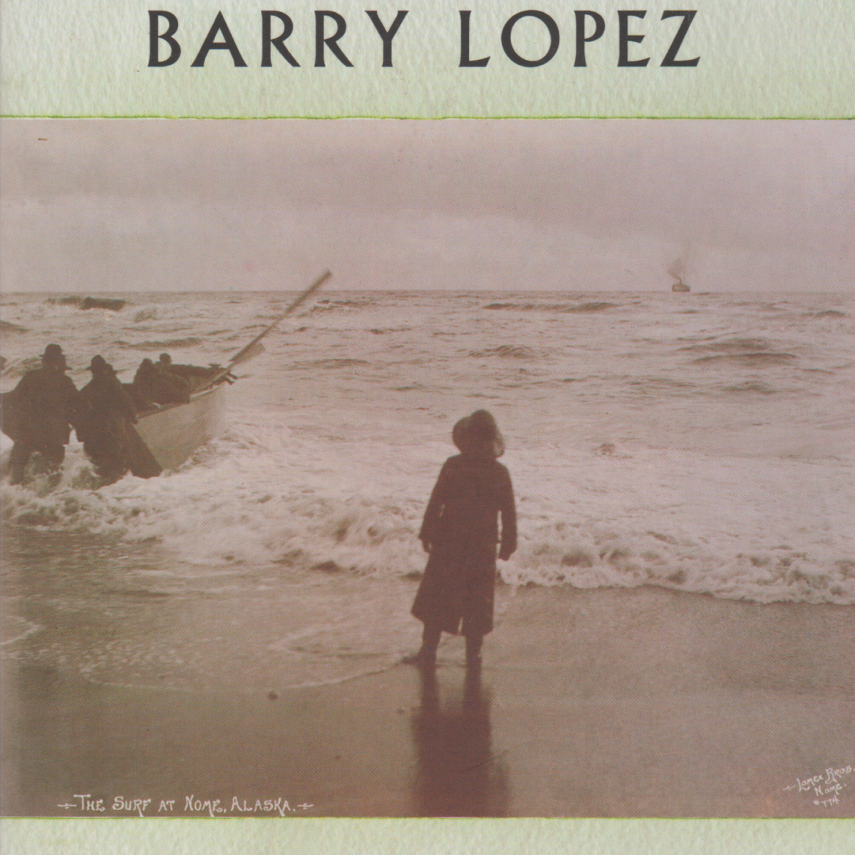 About this Life - Barry Lopez - Journeys on the threshold of memory -