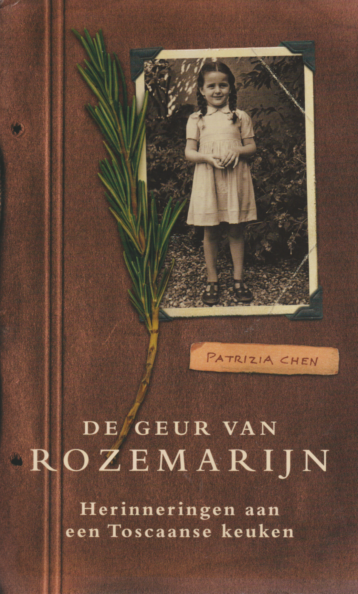 Scan_20190117-14 De geur van rozemarijn - Herinneringen aan een Toscaanse keuken -