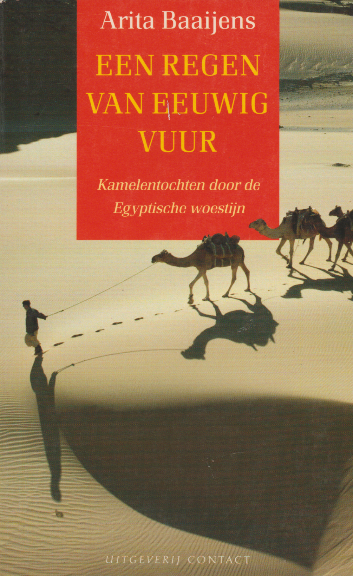 Scan_20190120 Een regen van eeuwig vuur - Kamelentochten door de Egyptische woestijn -