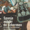 Scan_20190123-3 Spanje achter de schermen - De feestelijke herrijzenis van een democratie -