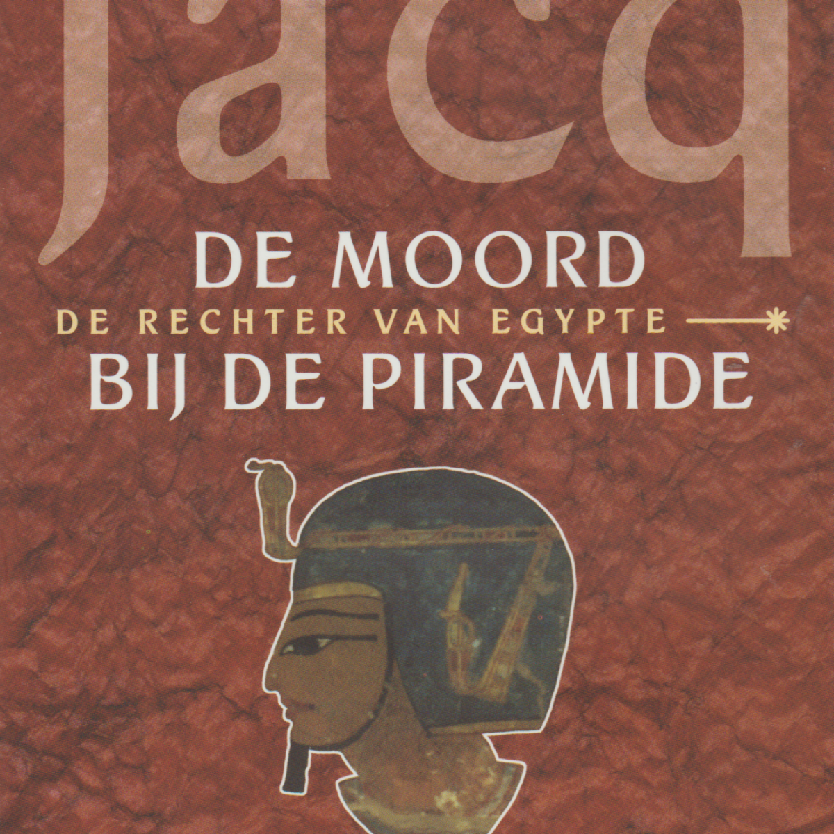 De moord bij de piramide - De rechter van Egypte -