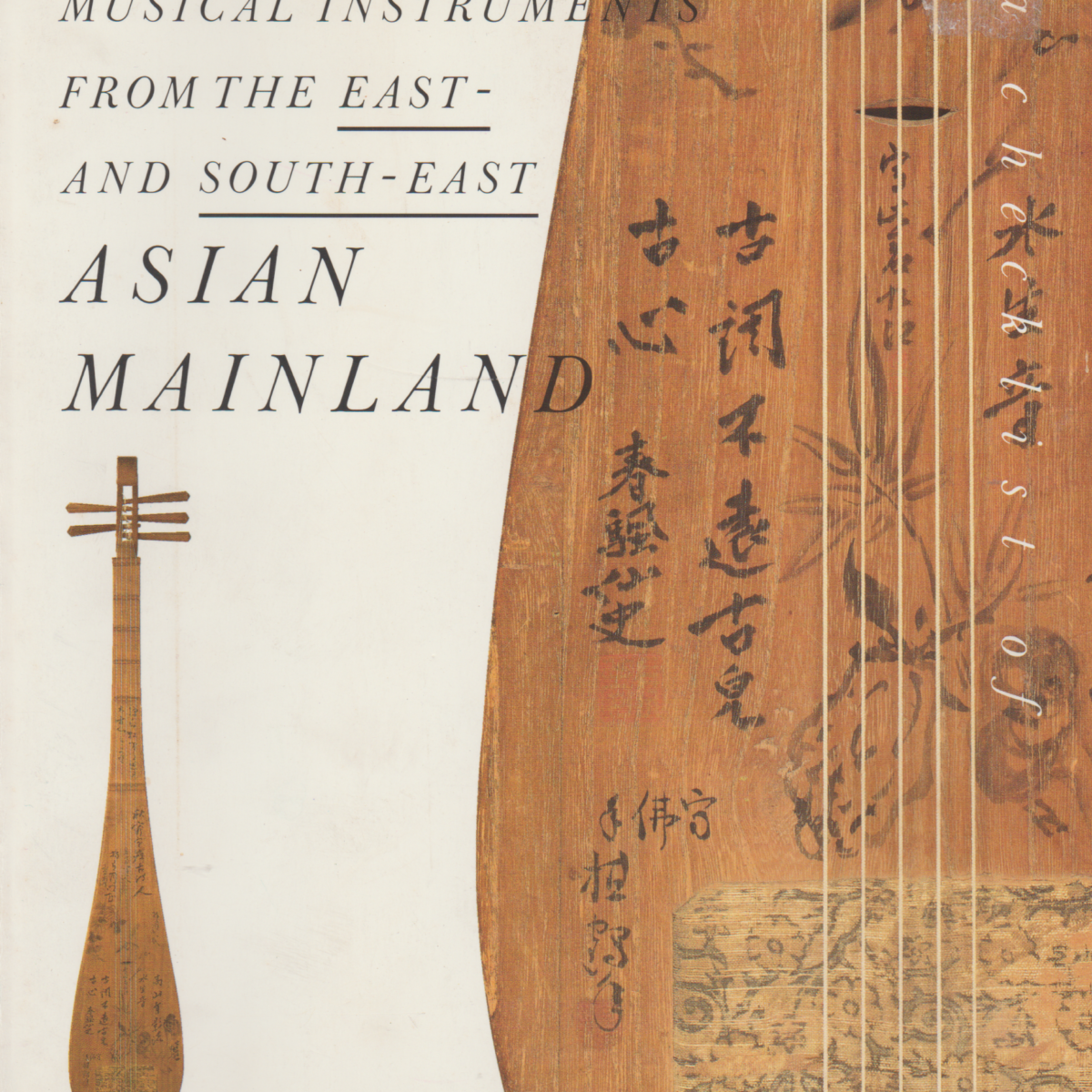 Musical Instruments from the East- and South-East Asian Mainland