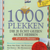 Nederland - 1000 plekken die je écht gezien moet hebben -
