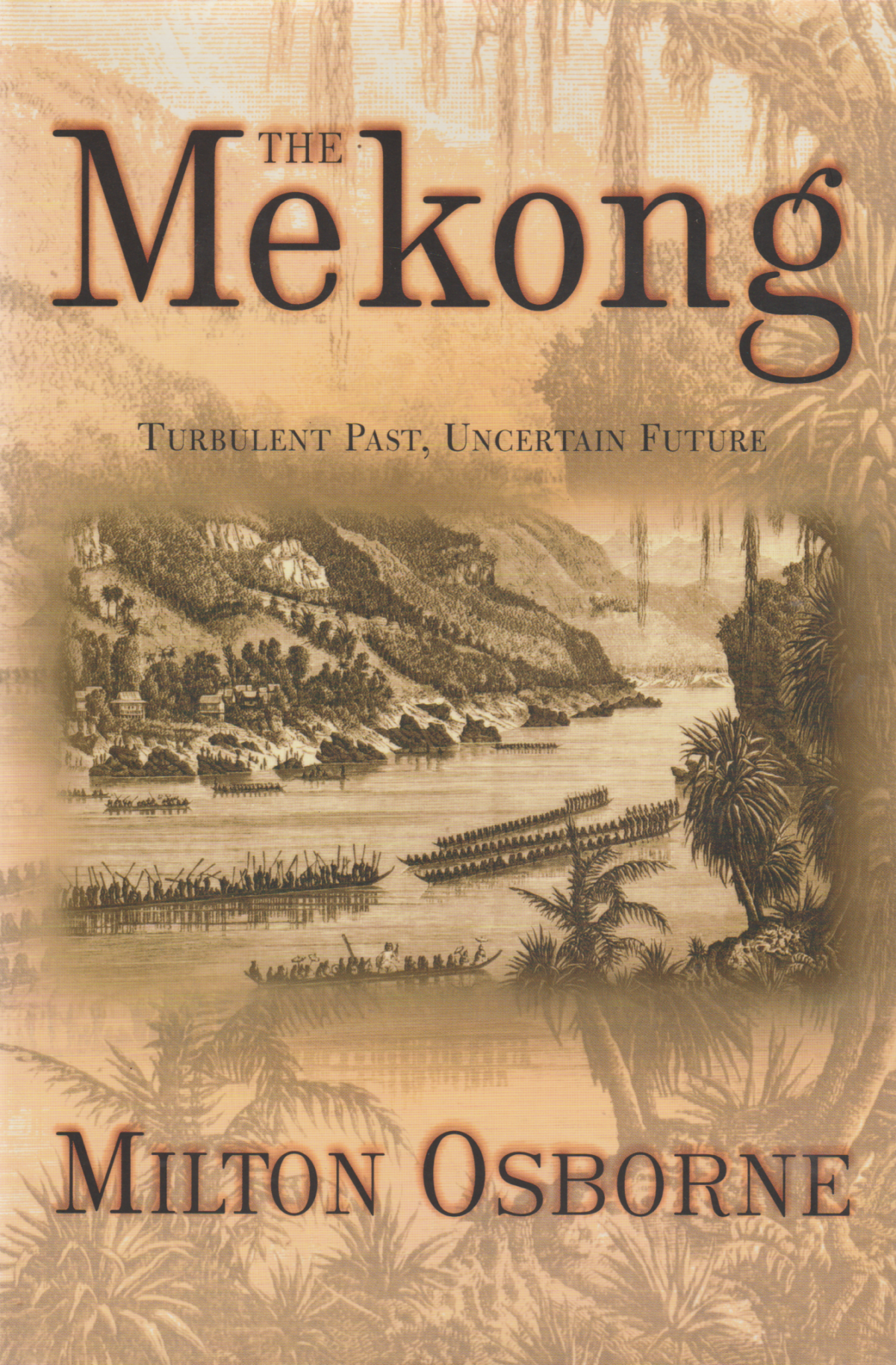 Scan_20190331 The Mekong - Turbulent Past, Uncertain Future -