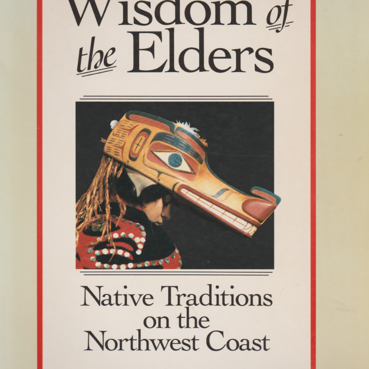 Wisdom of the Elders