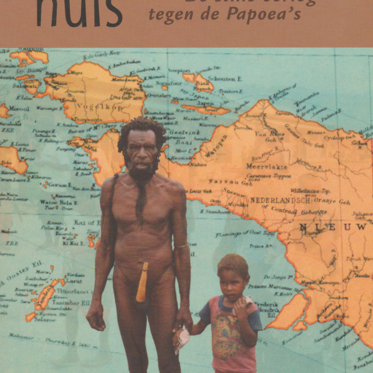 Het gestolen huis - De stille oorlog tegen de Papoea's -