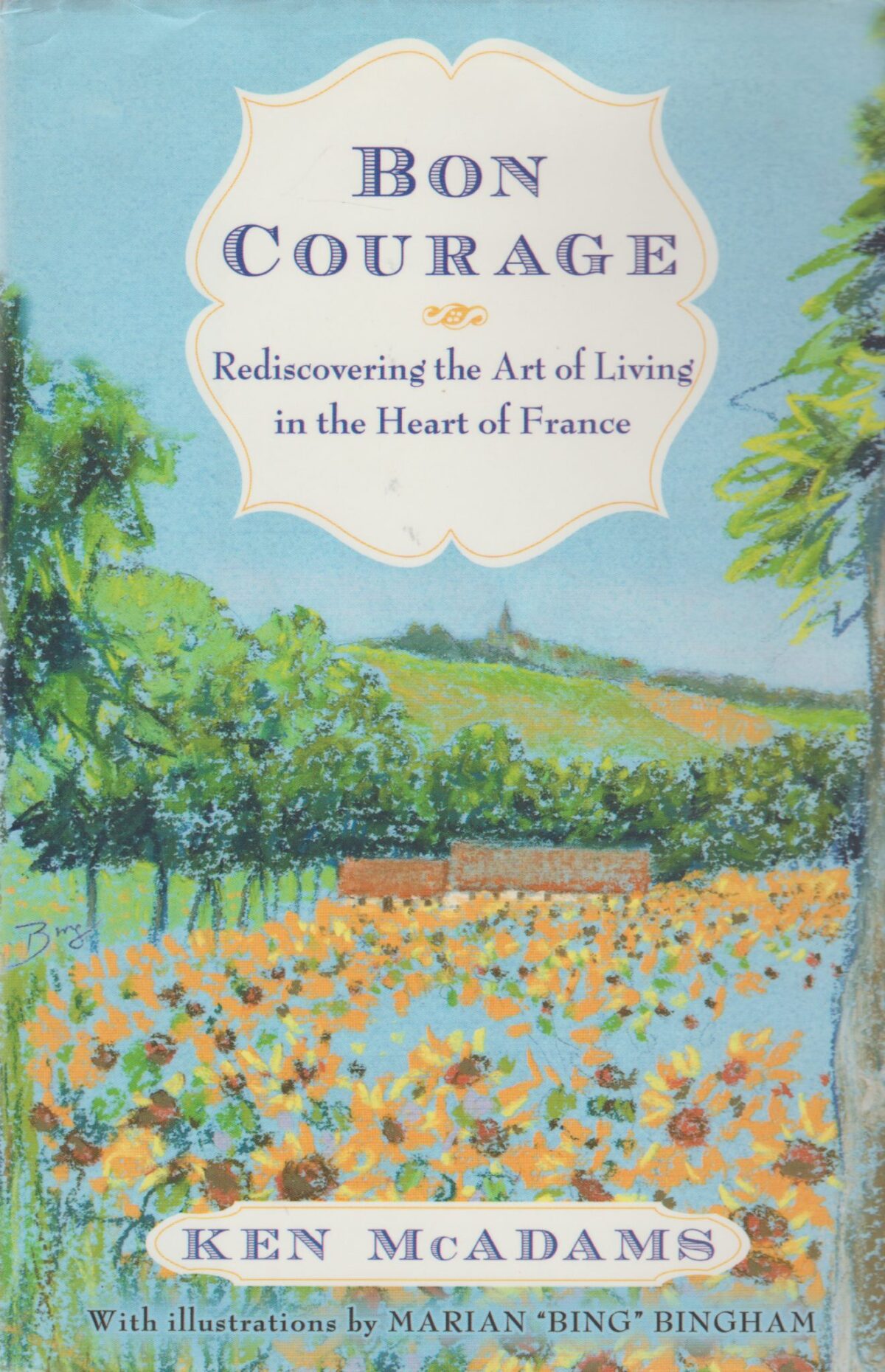 Scan_20190912-10 Bon Courage - Rediscovering the Art of Living in the Heart of France -