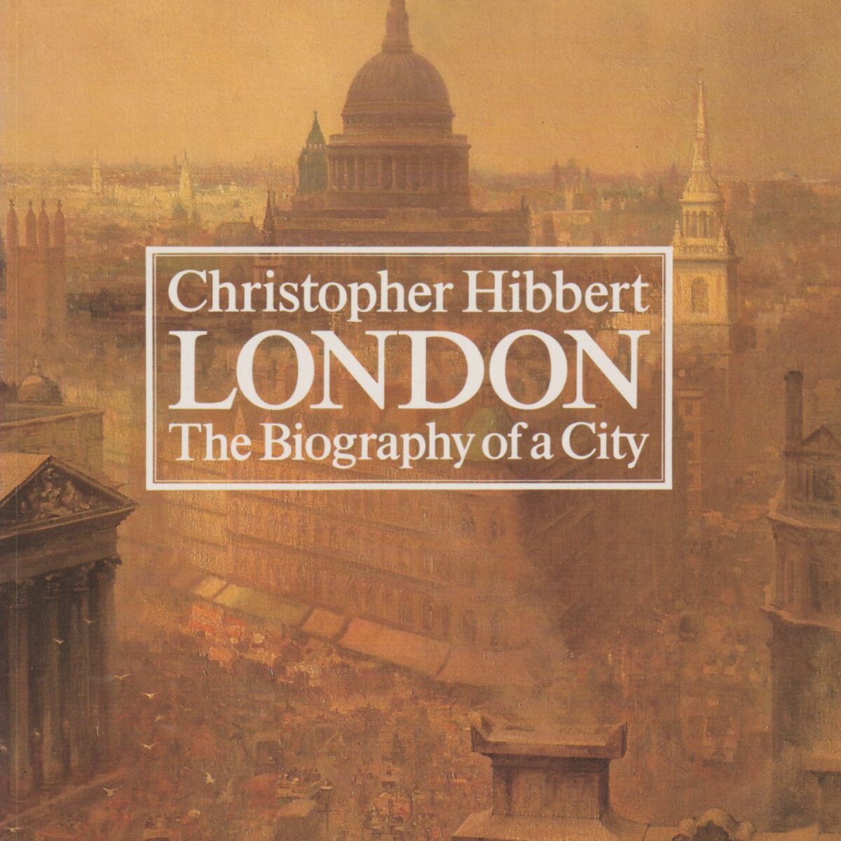 London - The Biography of a City -