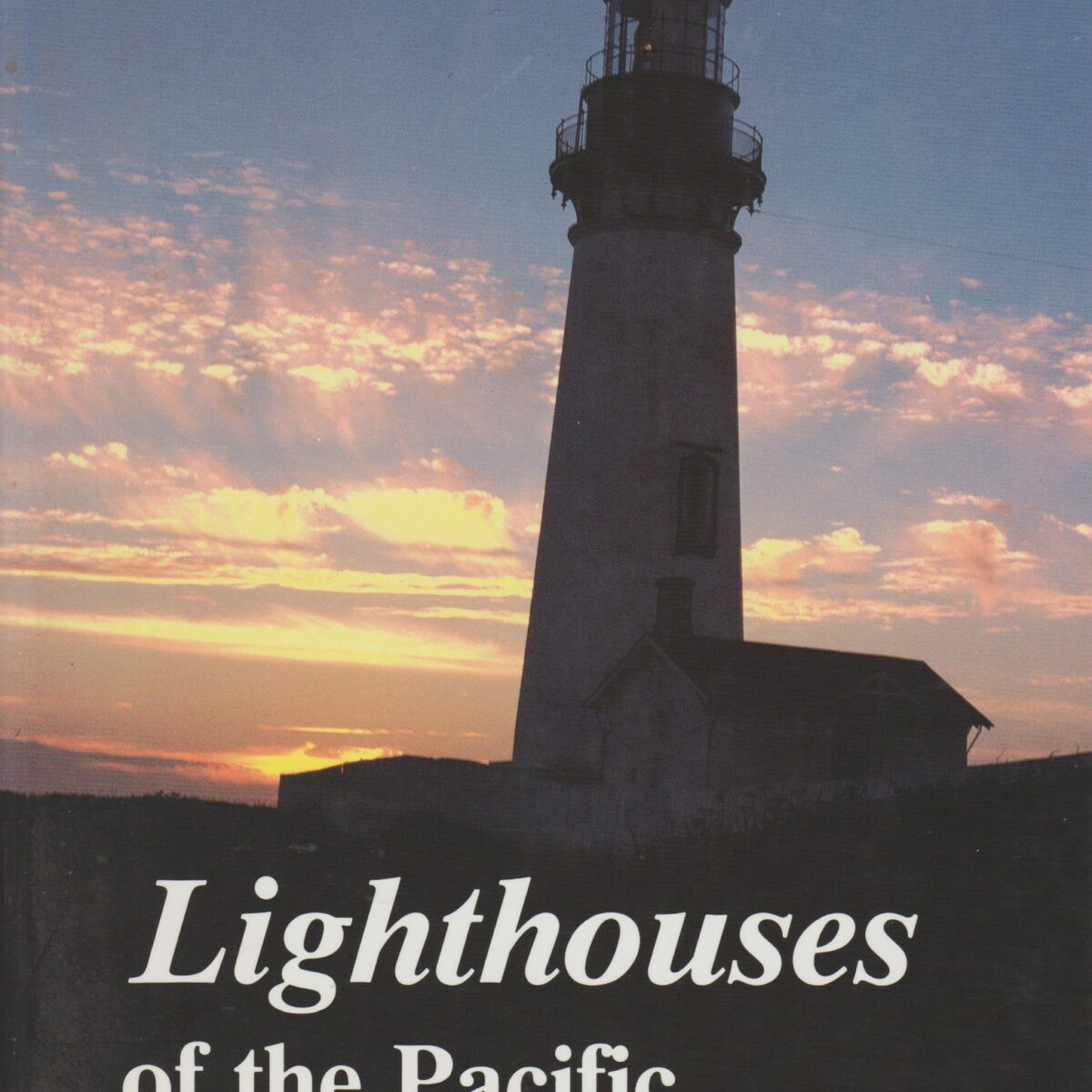 Lighthouses of the Pacific