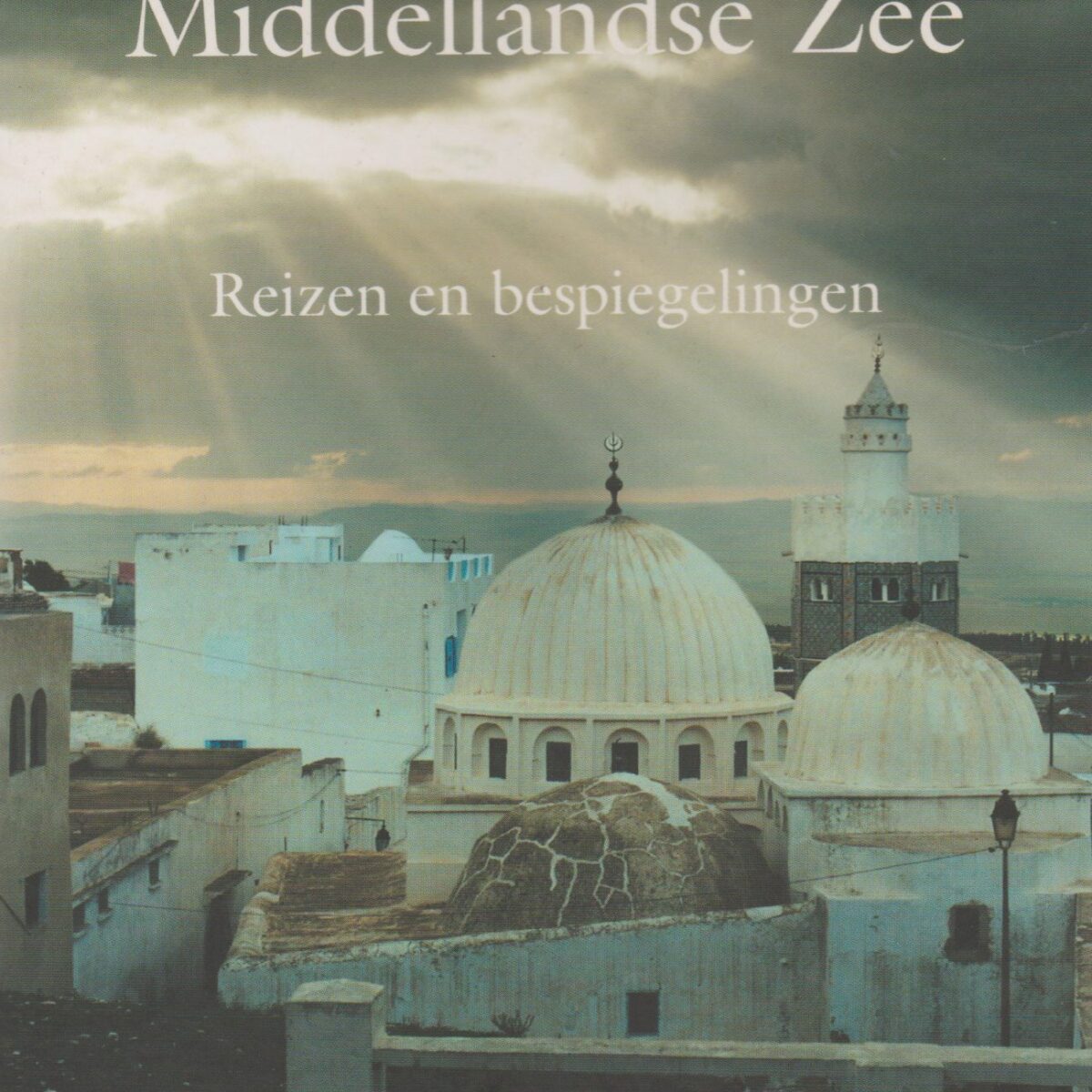 Winter aan de Middellandse Zee - Reizen en bespiegelingen -