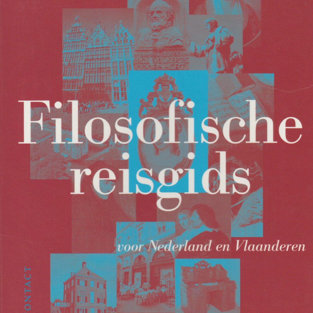 Filosofische reisgids van Nederland en Vlaanderen