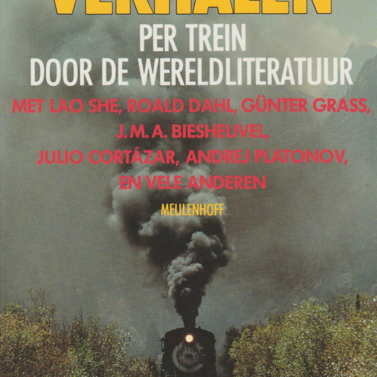 Denderende verhalen - per trein door de wereldliteratuur -
