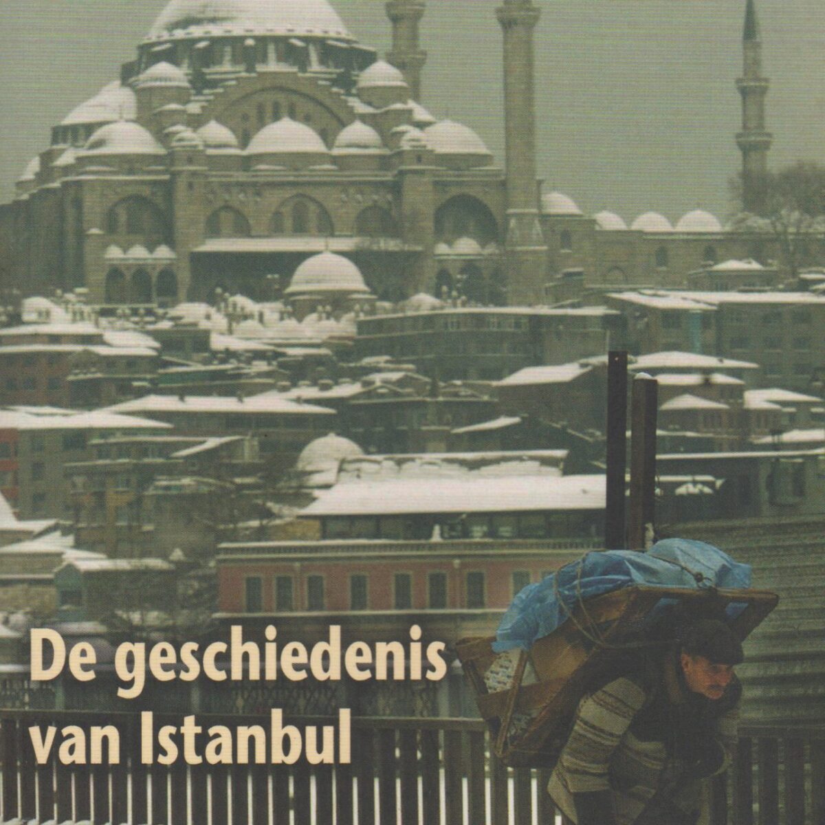De geschiedenis van Istanbul