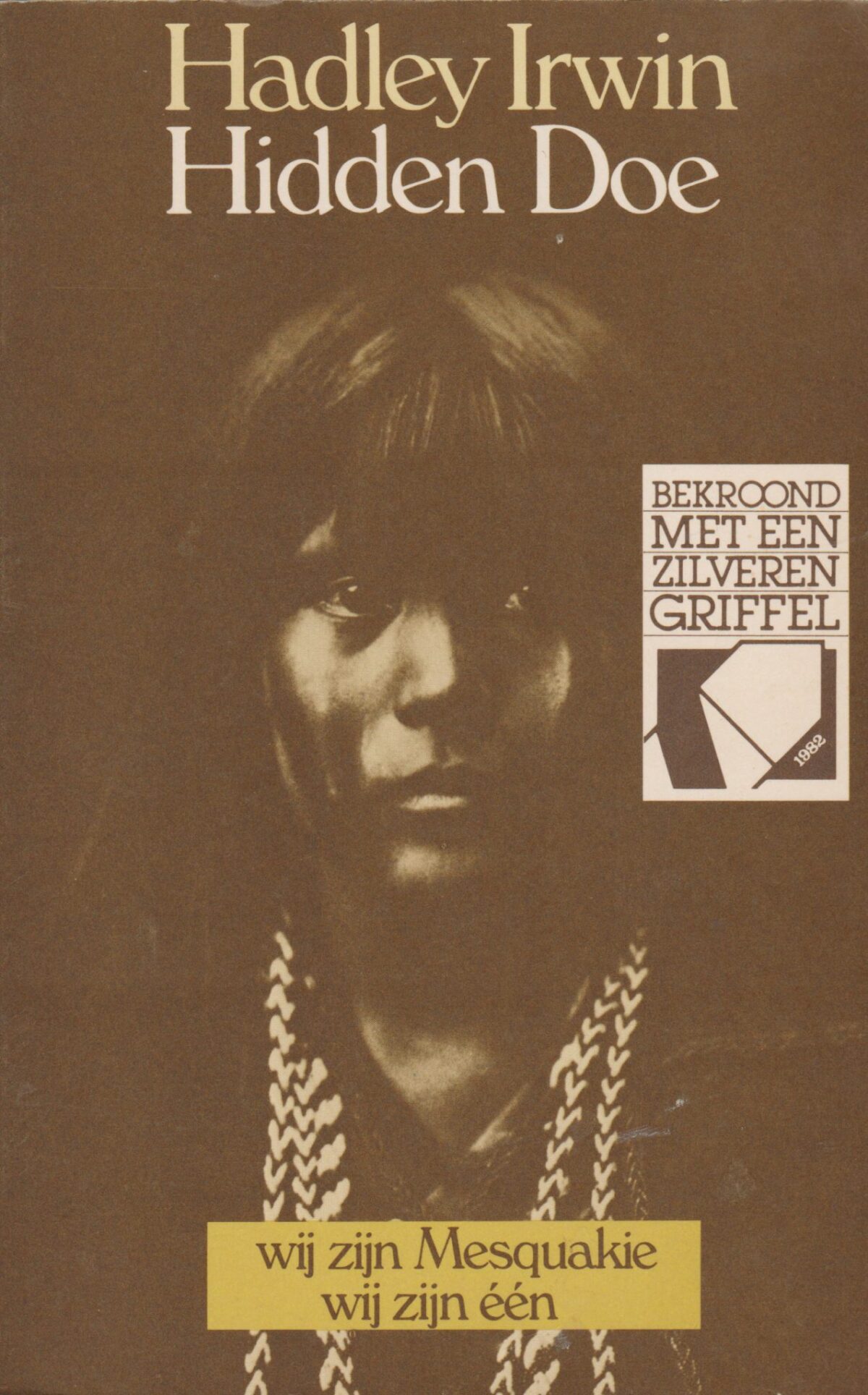 Hidden Doe - wij zijn Mesquakie, wij zijn één -