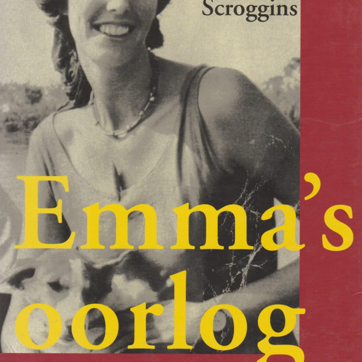 Emma's oorlog - Liefde, verraad en dood in Soedan -