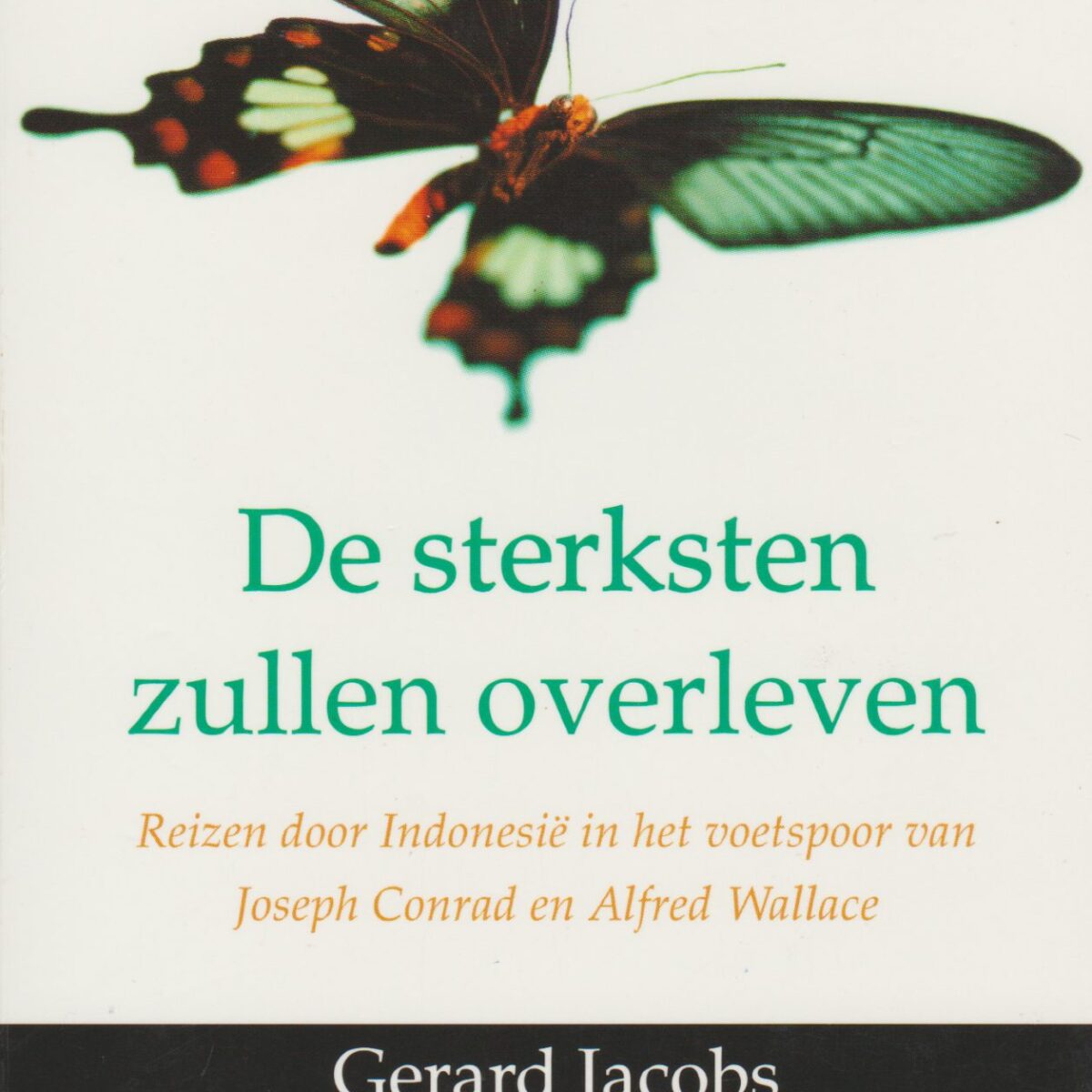 De sterksten zullen overleven