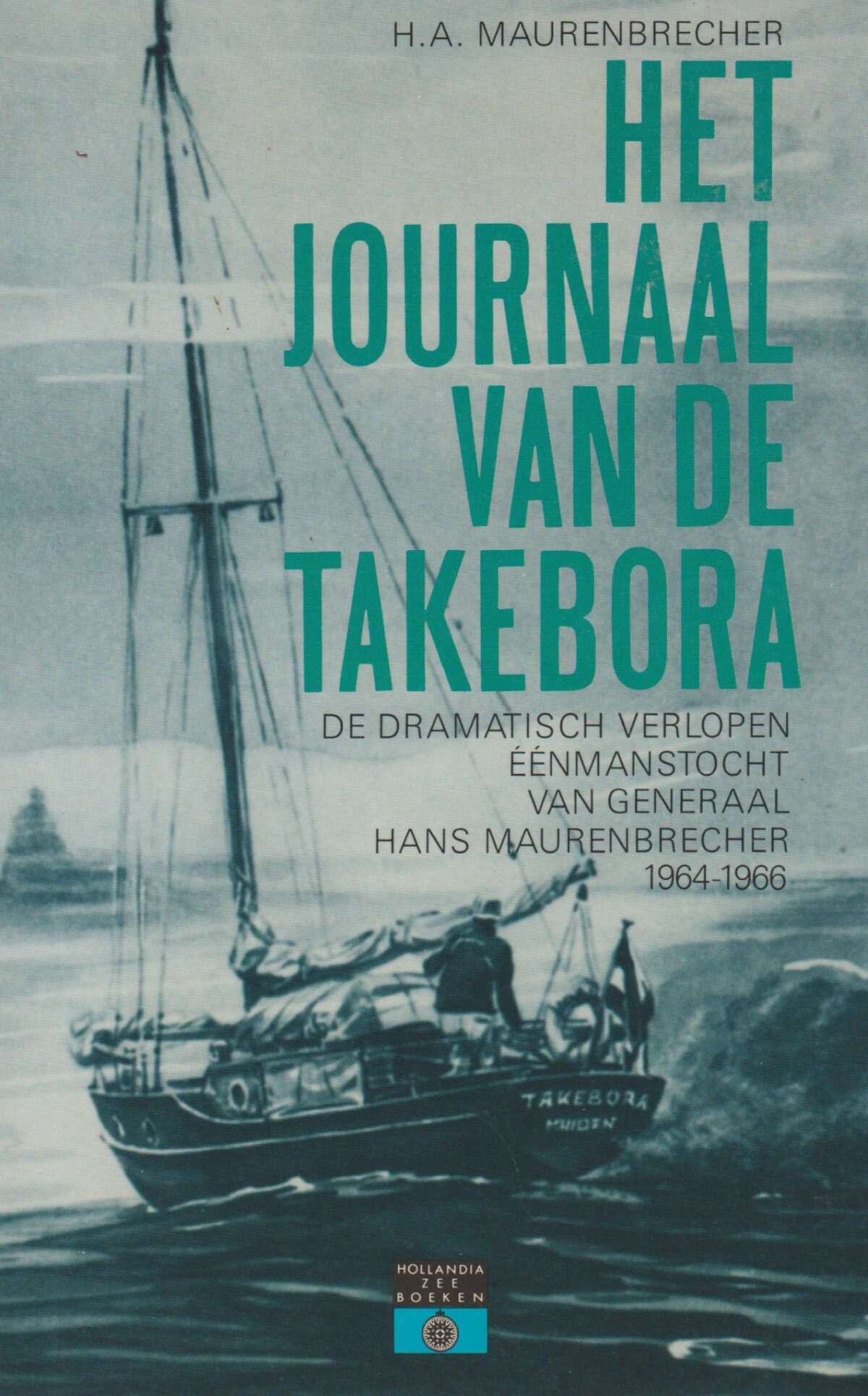 Het journaal van de Takebora