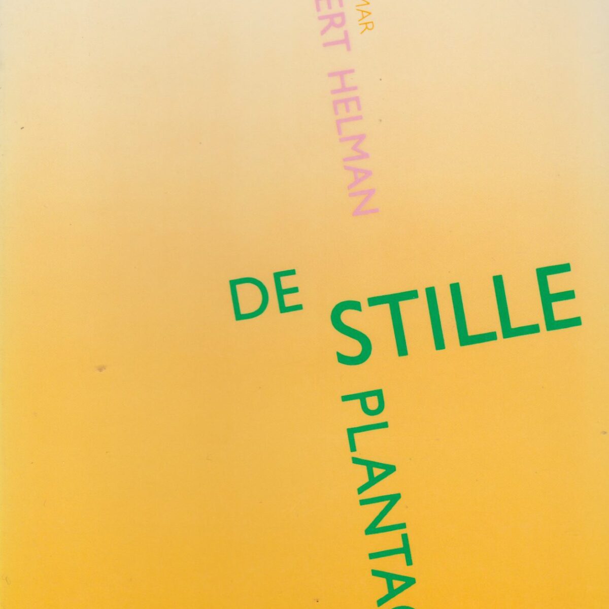 De stille plantage