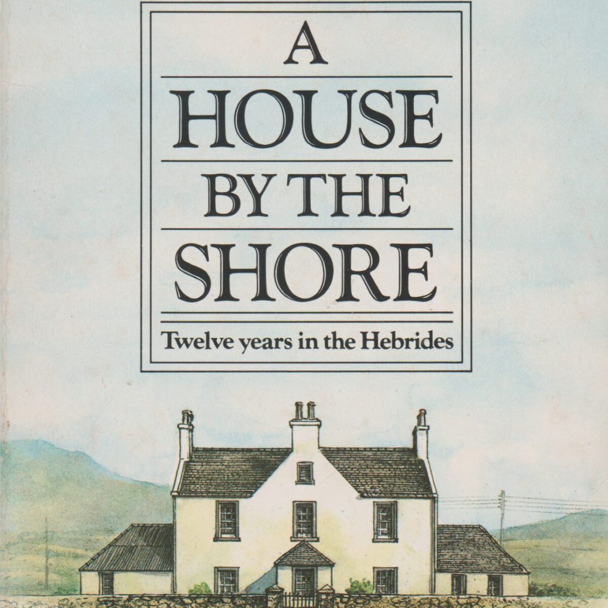 A House by the Shore