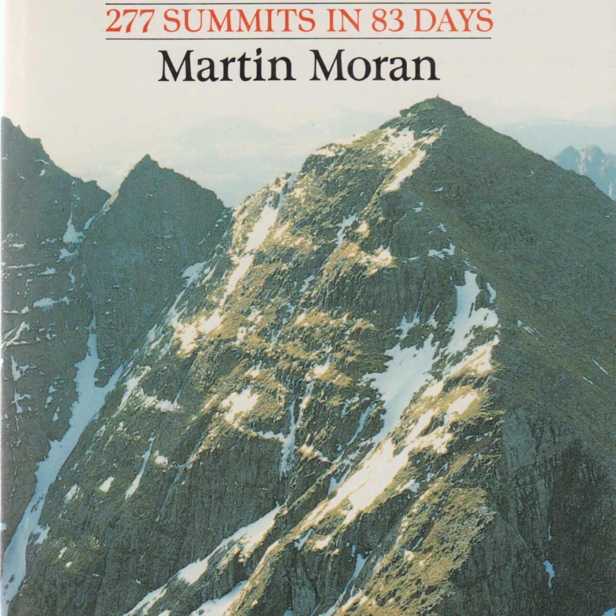 The Munros in Winter - 277 Summits in 83 Days -
