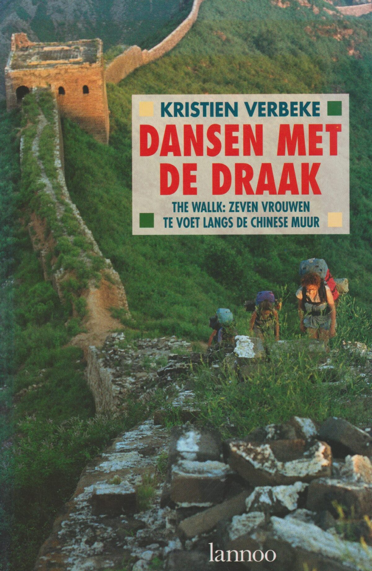 Scan_20200517-9-scaled Dansen met de draak - The Walk: zeven vrouwen te voet langs de Chinese Muur -