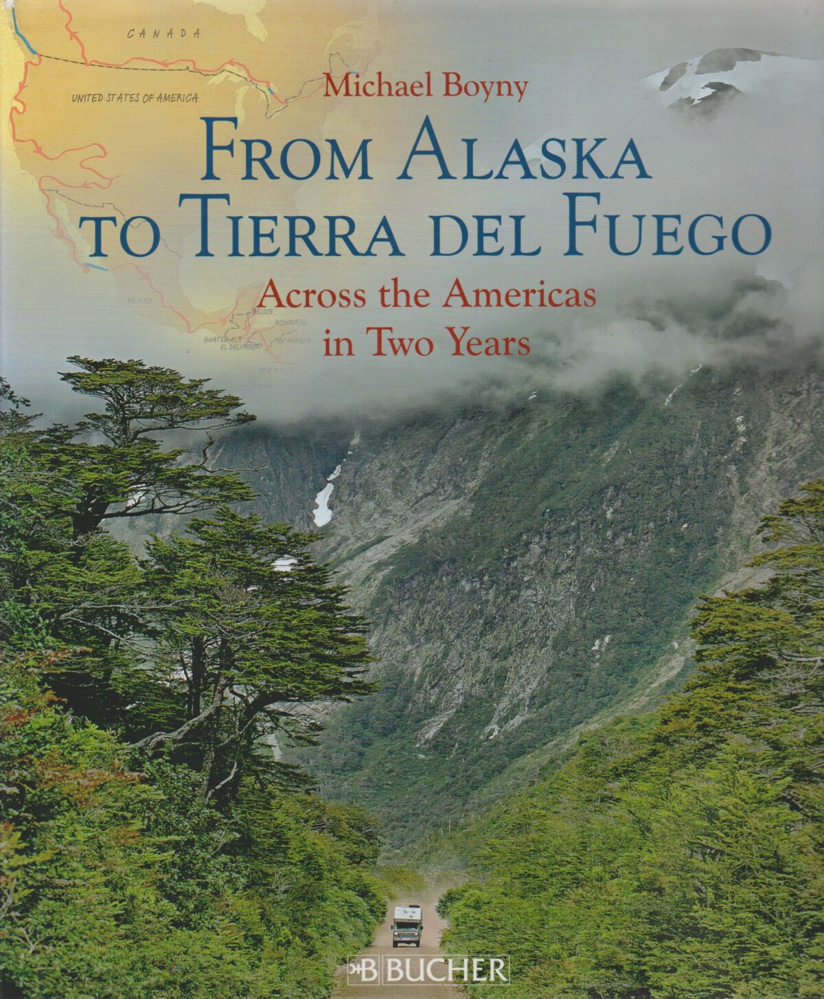 Scan_20200517-scaled From Alaska to Tierra del Fuego - Across the Americas in Two Years -
