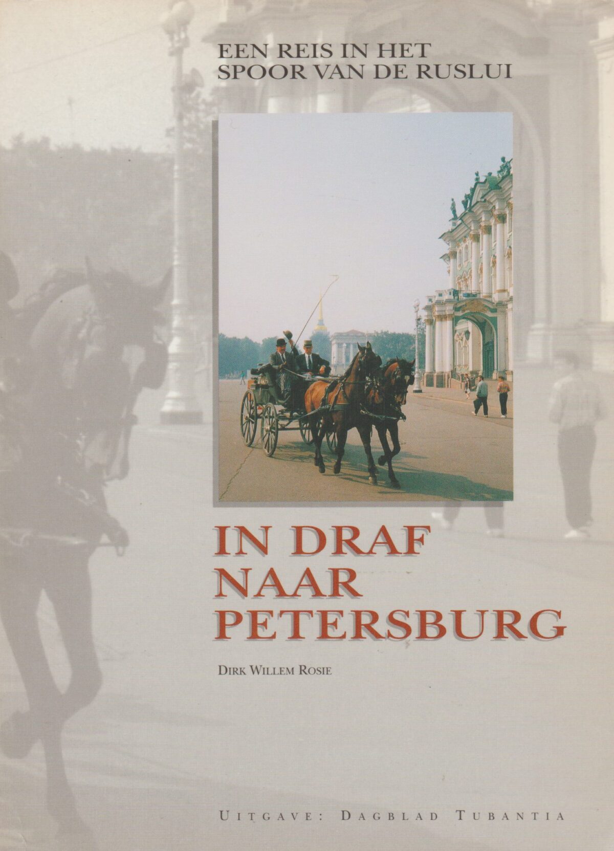 Scan_20200522-7-scaled In draf naar Petersburg - Een reis in het spoor van de Ruslui -